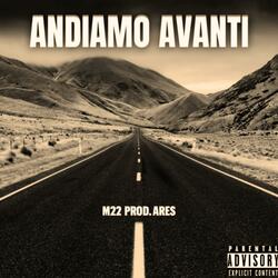 ANDIAMO AVANTI