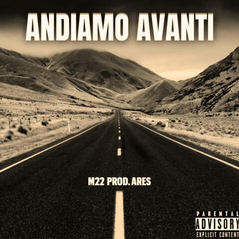 ANDIAMO AVANTI
