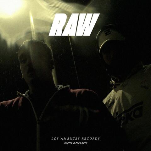 RAW (feat. JJOAQUIN)