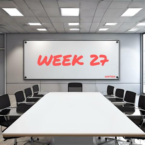 WEEK 27