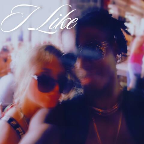 I Like