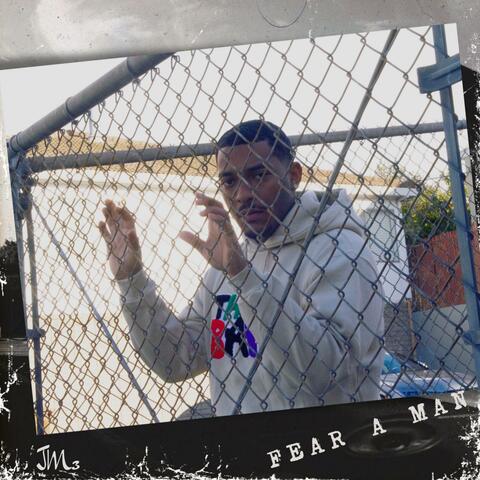 Fear A Man