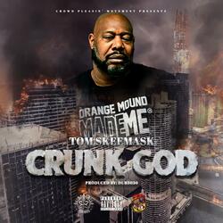 Crunk God (Radio Edit)