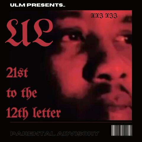 21st to the 12th Letter