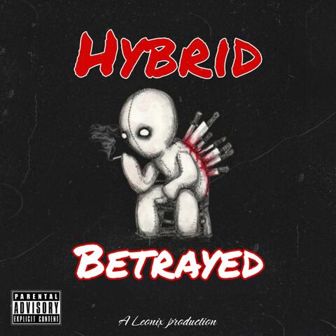 Betrayed (feat. Loenix )
