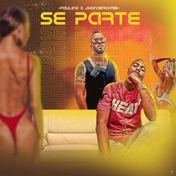 SE PARTE