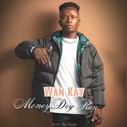 Money Dey Run