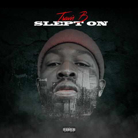 Slept On