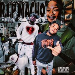 R.I.P. MACHO