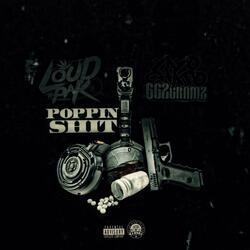 Poppin' Shit (feat. Yayo Chapo)