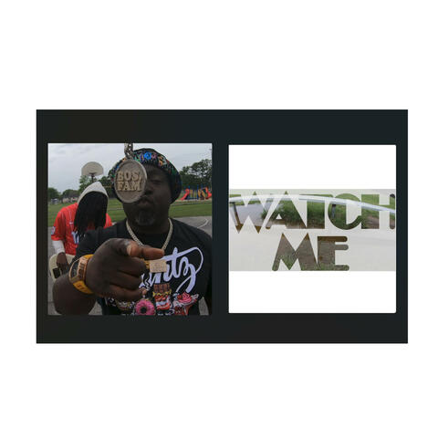 Watch Me (feat. New Money Mike)