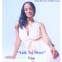 Talk No More