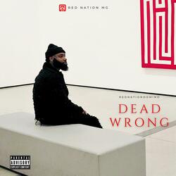 Dead Wrong