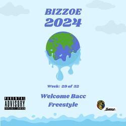 Welcome Bacc Freestyle
