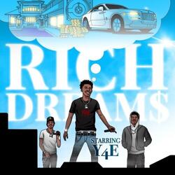 Rich Dreams