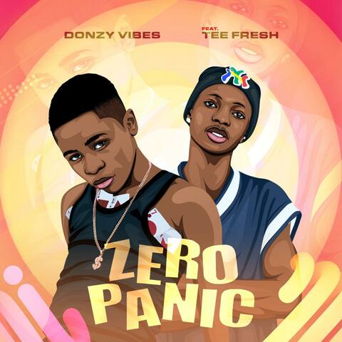 Zero Panic (feat. Tee Fresh)
