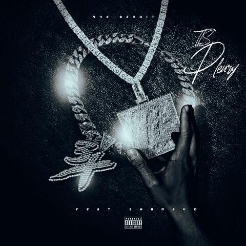 Its Plenty (feat. 3xBravo)