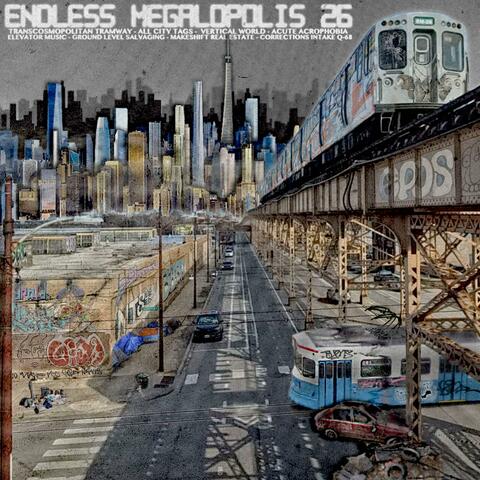 Endless Megalopolis 26
