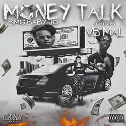 Money Talk (feat. VB Mal)