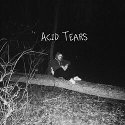 Acid Tears