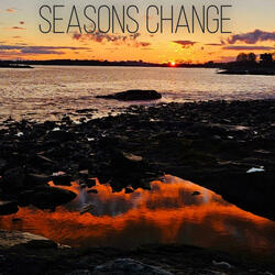 Seasons Change