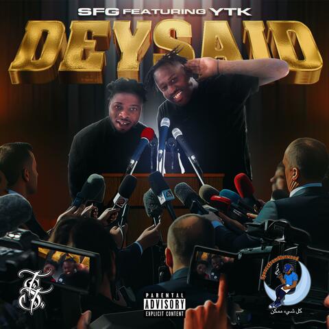 Dey Said (feat. Keno)