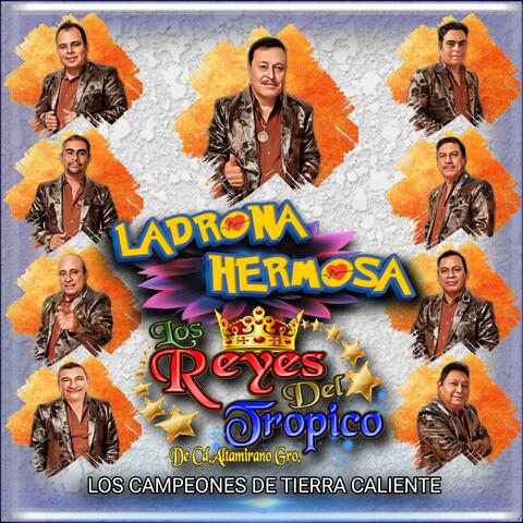 Ladrona Hermosa
