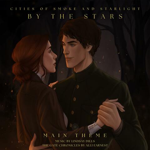 By The Stars (Cities of Smoke and Starlight)