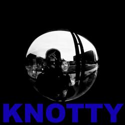 KNOTTY