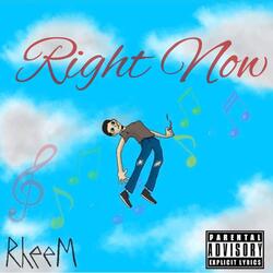 Right Now