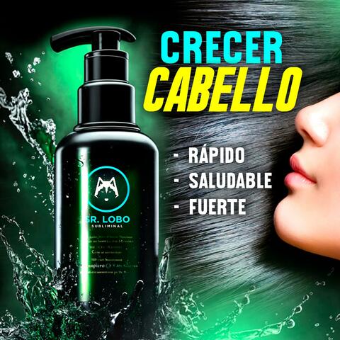 Crecer Cabello Extremadamente Rápido, Saludable y Fuerte (Audio Subliminal)