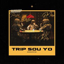 Trip Sou Yo (feat. One Shot Solo, GMoney & Molly)