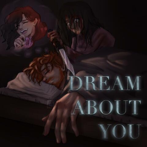 Dream About You