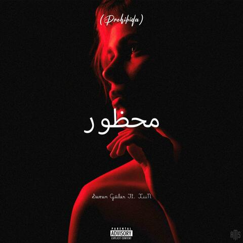 Prohibida (feat. XiiN² Çosi & Seven Güler)