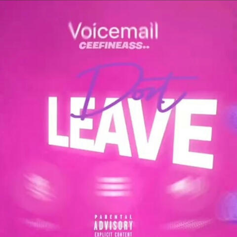 Don't Leave