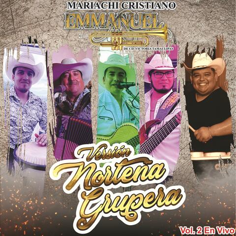 VERSIÓN NORTEÑA GRUPERA VOL 2