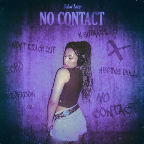 NO CONTACT