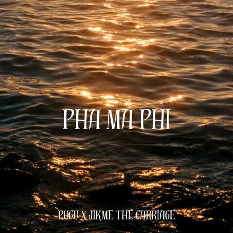 Pha Ma Phi
