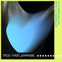 *Vast_Expanse