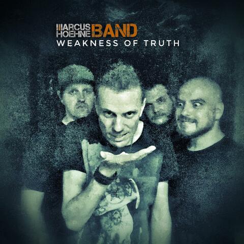 Weakness Of Truth