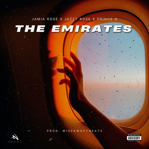 The Emirates (feat. Jamia Rose & Jazzy Rose)