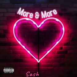 More & More