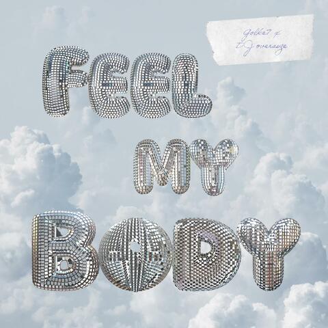 Feel My Body (feat. DJ oversize)