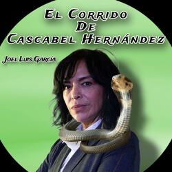 El Corrido De Cascabel Hernández