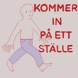 När jag kommer in på ett ställe