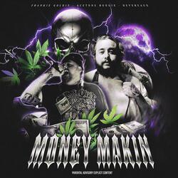 Money Makin (feat. Frankie Goldie & Devereaux)