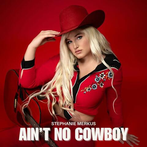 ain't no cowboy
