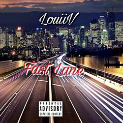 Fast Lane