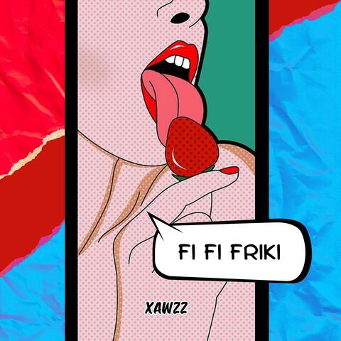 Fi Fi Friki