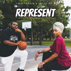Represent (It's A Party) (feat. Lotus De')